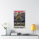 On Guard! Join the Canadian Army Active Force Now!