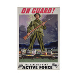On Guard! Join the Canadian Army Active Force Now!